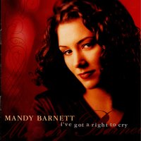 Don't Forget to Cry - Mandy Barnett