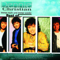 Gefunden Und Wieder Verloren - Dennie Christian