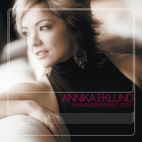 Unien maailmassa - Annika Eklund