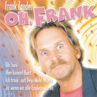 Oh Susie - Frank Zander