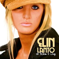 I Won't Cry - Elin Lanto