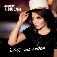 Lass uns reden - Annett Louisan