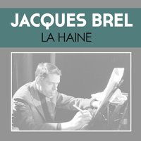 L'air de la bétise - Jacques Brel