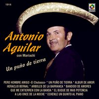 El Buque De Mas Potencia - ANTONIO AGUILAR