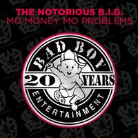 Mo Money Mo Problems [R-N-G 14th Street Dub] - The Notorious B.I.G., Mase, Puff Daddy