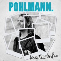 König Der Straßen - Pohlmann.