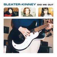 Turn It On - Sleater-Kinney