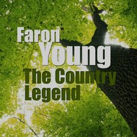 World so Full of Love - Faron Young