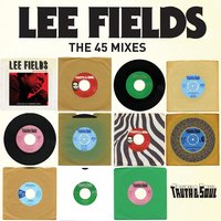 Do You Love Me (Like You Say You Do) - Lee Fields, The Expressions