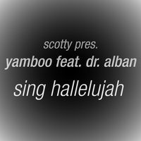 Sing Hallelujah - Yamboo, Dr. Alban