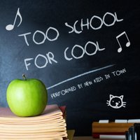 School's Out - New Kids In Town