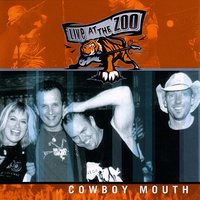 Friends - Cowboy Mouth