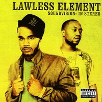 Represent/Motown - Lawless Element, Phat Kat, Big Tone