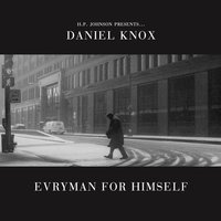 I Make Enemies - Daniel Knox