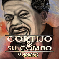 El Bombon De Elena - Cortijo y Su Combo, Ismael Rivera