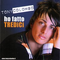 Rimpianti - Tony Colombo