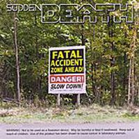 Road Ragin' - Sudden Death