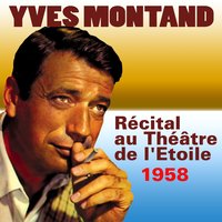 Sanguine, joli fruit - Yves Montand