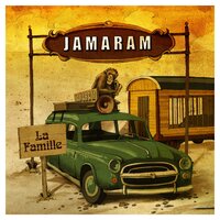 La Famille - Jamaram