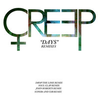 Days - Creep, John Roberts