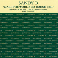 Make the World Go Round (Curtis & Moore Dub) - Sandy B, Curtis, Moore