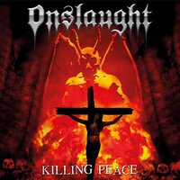 Planting Seeds Of Hate - Onslaught
