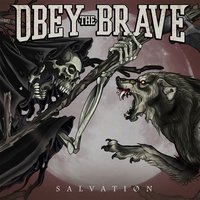 Brave The Fire - Obey The Brave