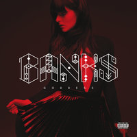 This Is What It Feels Like - BANKS