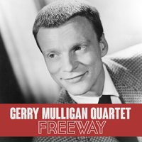 Love Me or Leave Me - Gerry Mulligan Quartet
