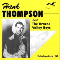 Heart Full of Love - Hank Thompson, The Brazos Valley Boys