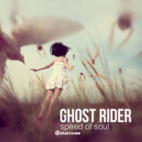 Speed of Soul - Ghost Rider
