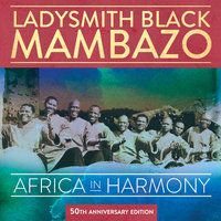 Knockin' on Heaven's Door - Ladysmith Black Mambazo