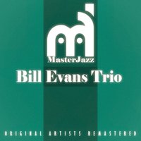 Wrap Your Troubles in Dreams (And Dream Your Troubles Away) - Bill Evans Trio