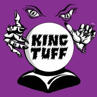 Magic Mirror - King Tuff