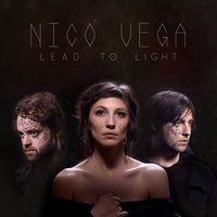 I Believe (Get Over Yourself) - Nico Vega