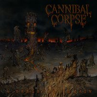 Sadistic Embodiment - Cannibal Corpse