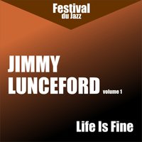 It Had to Be You - Jimmie Lunceford