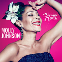 Lady Sings The Blues - Molly Johnson