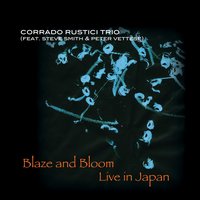 Chiudi Gli Occhi - Corrado Rustici Trio, Corrado Rustici, Steve Smith