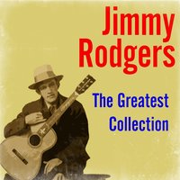 Blue Yodel No. 8 - Jimmy Rodgers