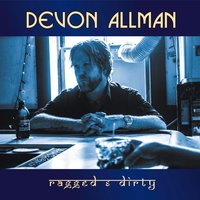 I'll Be Around - Devon Allman