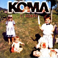 Los clavos - Koma