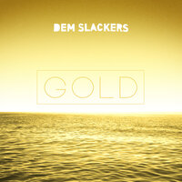 Gold - Dem Slackers, Amba Shepherd