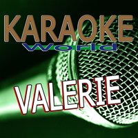 Valerie - Karaoke World