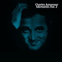 Moi, j'fais mon rond - Charles Aznavour