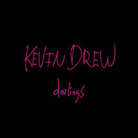 My God - Kevin Drew