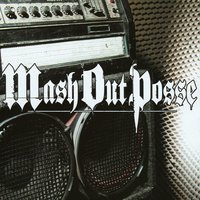 Raise Hell - Mash Out Posse