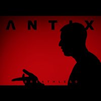 Breathless - Antix