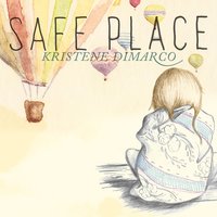 Safe Place - Kristene DiMarco