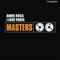 Don't Worry About Me - Annie Ross